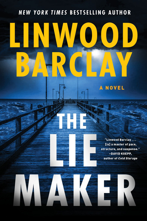 The Lie Maker (A Novel) - 9780063276277 by Linwood Barclay, 9780063276277