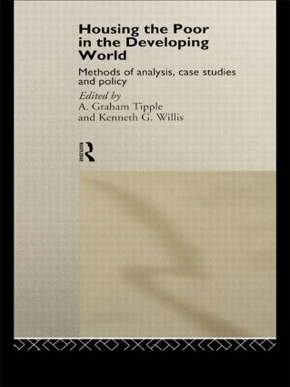 Housing the Poor in the Developing World by Graham Tipple, Kenneth G. Tipple, 9780415055390