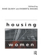 Housing Women by Rose Gilroy, Roberta Woods, 9780415094627