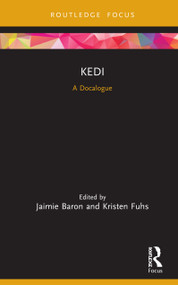 Kedi (A Docalogue) by Jaimie Baron, Kristen Fuhs, 9780367376116