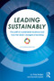 Leading Sustainably (The Path to Sustainable Business and How the SDGs Changed Everything) by Trista Bridges, Donald Eubank, 9780367428365