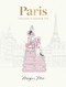 Paris: Through a Fashion Eye (Special Edition) by Megan Hess, 9781743799598