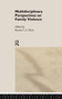 Multidisciplinary Perspectives on Family Violence by Renate C.A. Klein, 9780415158442