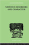 Nervous Disorders And Character (A Study in Pastoral Psychology and Psychotherapy) by John G McKENZIE, 9780415210331