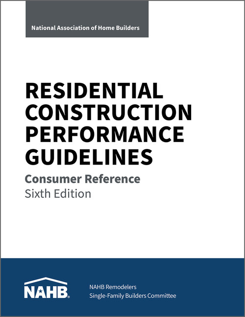 Residential Construction Performance Guidelines, Consumer Reference, Sixth Edition (Pack of 10) - 9780867188103 by NAHB National Association of Home Builders, 9780867188103