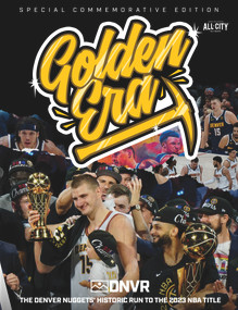 Golden Era (The Denver Nuggets' Historic Run to the 2023 NBA Title) by DNVR, 9781637273692