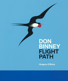 Don Binney (Flight Path) by Gregory O'Brien, 9781869409661