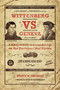 Wittenberg Vs. Geneva (A Biblical Bout in Seven Rounds on the Doctrines that Divide) by Brian  William Thomas, Rod Rosenbladt, 9781945500374