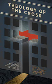 Theology of the Cross (Luther's Heidelberg Disputation & Reflections on Its 28 Theses) by Caleb Keith, Kelsi Klembara, Cindy Koch, Cindy Koch, Daniel Emery Price, Daniel Emery Price, Larry Hughes, Larry Hughes, Bror Erickson, Bror Erickson, Steven D. Paulson, Steven D. Paulson, Daniel van Voorhis, Daniel van Voorhis, Donavon Riley, Donavon Riley, Chad Bird, Chad Bird, Wade R Johnston, Wade R Johnston, Scott Leonard Hiller, Robert) [A32]; Scott Leonard Keith (Keith, Scott Leonard Hiller, Robert) [A32]; Scott Leonard Keith (Keith, Rod Rosenbladt, Rod Rosenbladt, 9781948969055