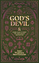 God's Devil (And Other Tales to Whet the Theological Imagination) by John Warwick Montgomery, 9781948969376
