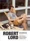 Robert Lord Diaries by Vanessa Manhire, Nonnita Rees, Chris Brickell, 9781990048586