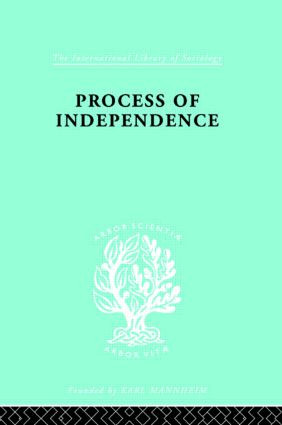 Process Of Independence Ils 51 by Fatma Mansur, 9780415175579