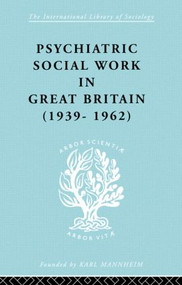 Psych Soc Work Gt Brit Ils 264 - 9780415178068 by Noel Tims, 9780415178068