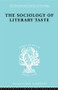 Sociology Lit Taste Ils 90 by Levin L. Schucking, 9780415175982