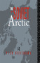 The Soviet Arctic by Pier Horensma, 9780415055376