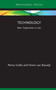 Technology (New Trajectories in Law) by Penny Crofts, Honni van Rijswijk, 9780367230463