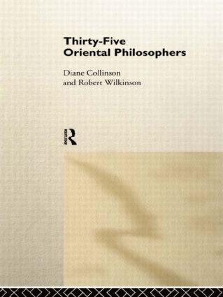 Thirty-Five Oriental Philosophers by Diané Collinson, Dr Robert Wilkinson, Robert Wilkinson, 9780415025966