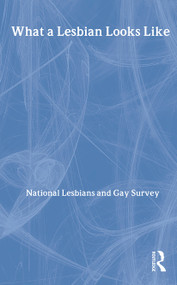What a Lesbian Looks Like by National Lesbian and Gay Survey, 9780415081559
