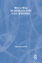 Who's Who in Lesbian and Gay Writing by Gabriele Griffin, 9780415159845