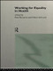 Working for Equality in Health by Paul Bywaters, Eileen McLeod, 9780415124652