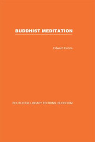 Buddhist Meditation by Edward Conze, 9780415460910