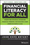 Financial Literacy for All (Disrupting Struggle, Advancing Financial Freedom, and Building a New American Middle Class) by John Hope Bryant, 9781394209026