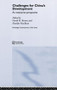 Challenges for China's Development (An Enterprise Perspective) by David Brown, Alasdair MacBean, 9780415341332