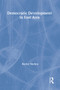 Democratic Development in East Asia by Becky Shelley, 9780415342506