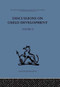 Discussions on Child Development (Volume two) by Barbel Inhelder, J. M. Tanner, 9780415264020