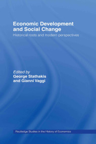 Economic Development and Social Change - 9780415334686 by Yiorgos Stathakis, Gianni Vaggi, 9780415334686