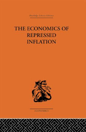 The Economics of Repressed Inflation by H.K. Charlesworth, 9780415313933