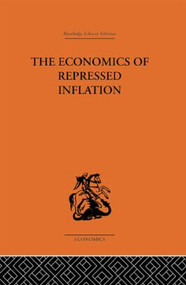 The Economics of Repressed Inflation by H.K. Charlesworth, 9780415313933