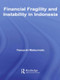 Financial Fragility and Instability in Indonesia - 9780415399043 by Yasuyuki Matsumoto, 9780415399043