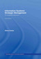 Information Systems Strategic Management (An Integrated Approach) - 9780415381864 by Steve Clarke, 9780415381864