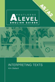 Interpreting Texts by Kim Ballard, 9780415334365
