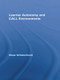 Learner Autonomy and CALL Environments by Klaus Schwienhorst, 9780415361903