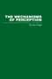 The Mechanisms of Perception by Jean Piaget, 9780415402286