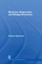 Medicine, Malpractice and Misapprehensions - 9780415428071 by V.H. Harpwood, 9780415428071