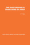 The Philosophical Traditions of India by P T Raju, 9780415461214