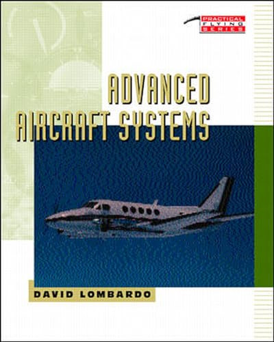 Advanced Aircraft Systems by David A. Lombardo, 9780070386037