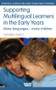 Supporting Multilingual Learners in the Early Years (Many Languages - Many Children) by Sandra Smidt, 9780415438001
