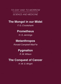 Today and Tomorrow Vol 10 Science & Medicine by Jennings Crookshank, 9780415463058