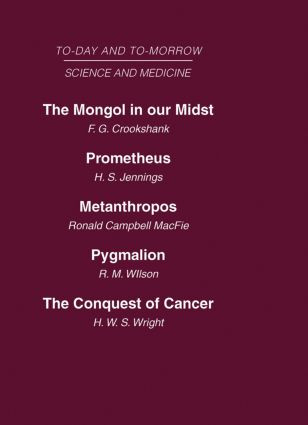 Today and Tomorrow Vol 10 Science & Medicine by Jennings Crookshank, 9780415463058