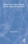 What Every Man Should Know About Being a Dad by David Cohen, 9780415486163