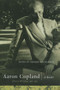 Aaron Copland (A Reader: Selected Writings, 1923-1972) by Richard Kostelanetz, 9780415939409