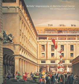 Artists' Impressions in Architectural Design by Bob Giddings, Margaret Horne, 9780419262008
