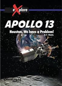 Apollo 13 (Houston, We Have a Problem!) by Robyn Watts, 9781922370174