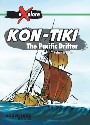 Kon-Tiki (The Pacific Drifter) by Robyn Watts, 9781925714074