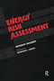 Energy Risk Assessment by Herbert Inhaber, 9780677059808