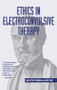 Ethics in Electroconvulsive Therapy by Jan-Otto Ottosson, Max Fink, 9780415946599